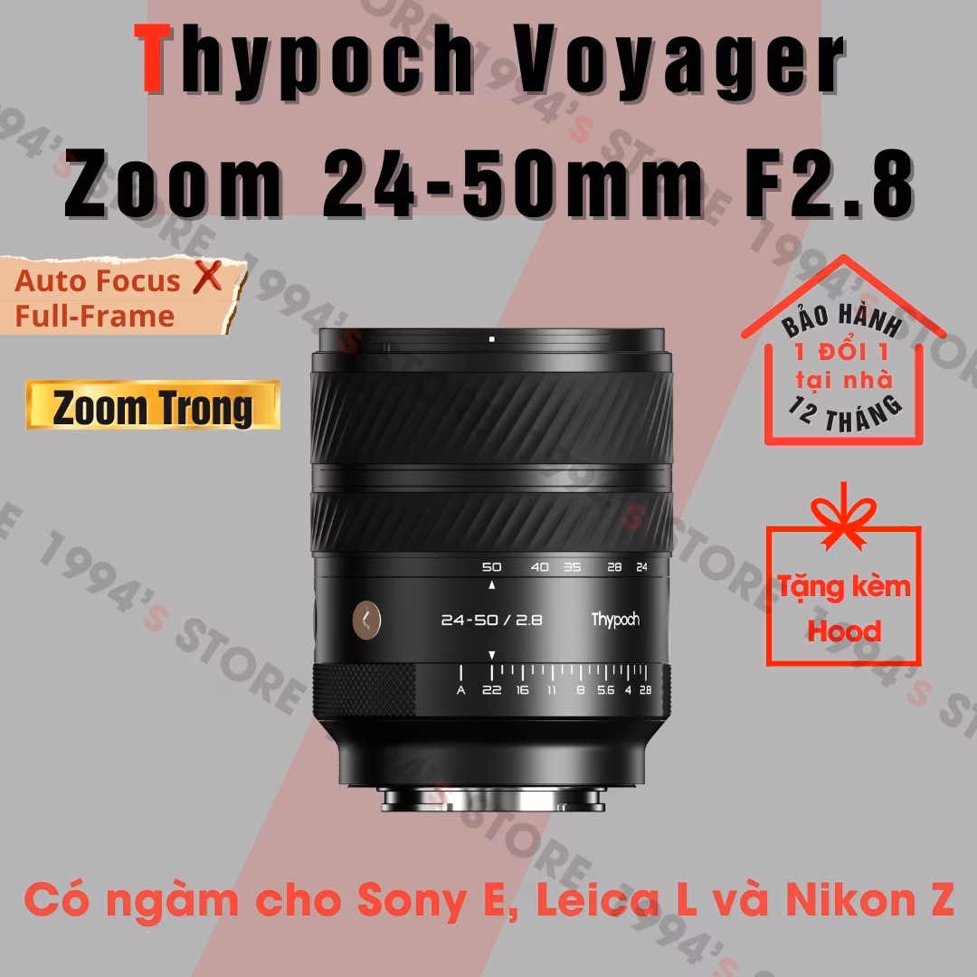 Ống Kính Thypoch Voyager 24-50mm F2.8 AF Internal Zoom Full-Frame