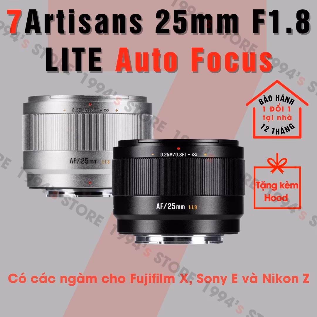 Ống kính 7Artisans 25mm F1.8 AF Lite cho Sony/Fujifilm/Nikon