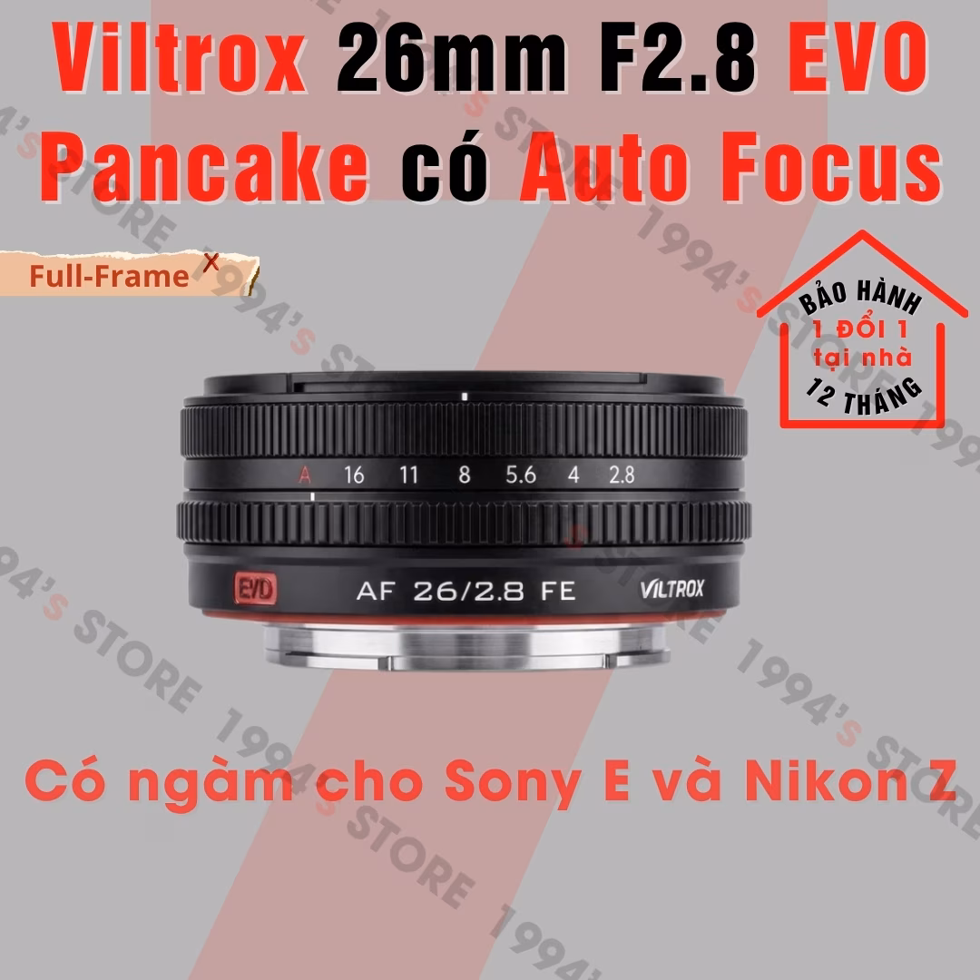 Ống Kính Viltrox EVO 26mm F2.8 Pancake AF Full-Frame cho Sony E và Nikon Z