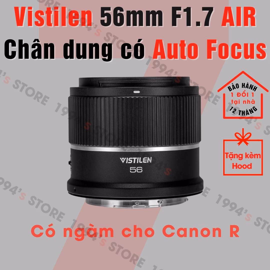 Vistilen 56mm F1.7 Air AF for Canon R - Chính Hãng