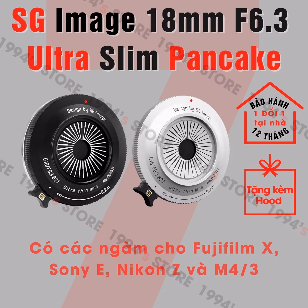 SG Image 18mm F6.3 APS-C Ultra Slim Pancake Sony E/Fujifilm X/Nikon Z/M43 - Chính Hãng