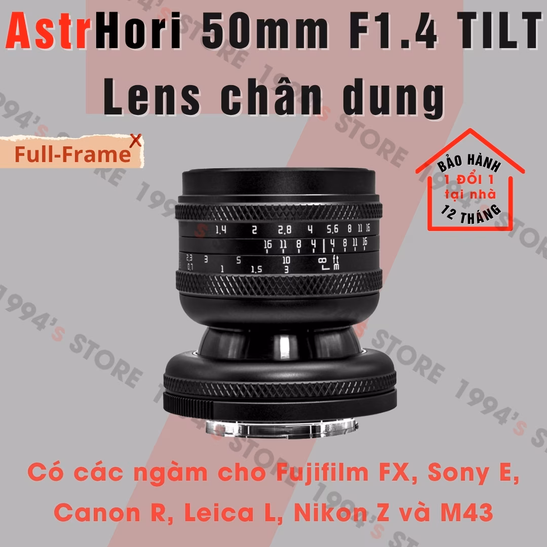 Ống kính AstrHori 50mm F1.4 Tilt Full-Frame cho E/Z/L/RF/X/M43