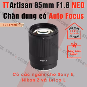 TTArtisan 85mm F1.8 NEO AF - Lens chân dung xóa phông cho Full-Frame