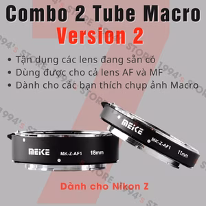 Combo 2 Tube Macro Meike MK-Z-AF1 cho Nikon Z - Bản Version 2