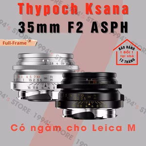 Thypoch Ksana 35mm F2 ASPH Pancake For Leica M Chính Hãng