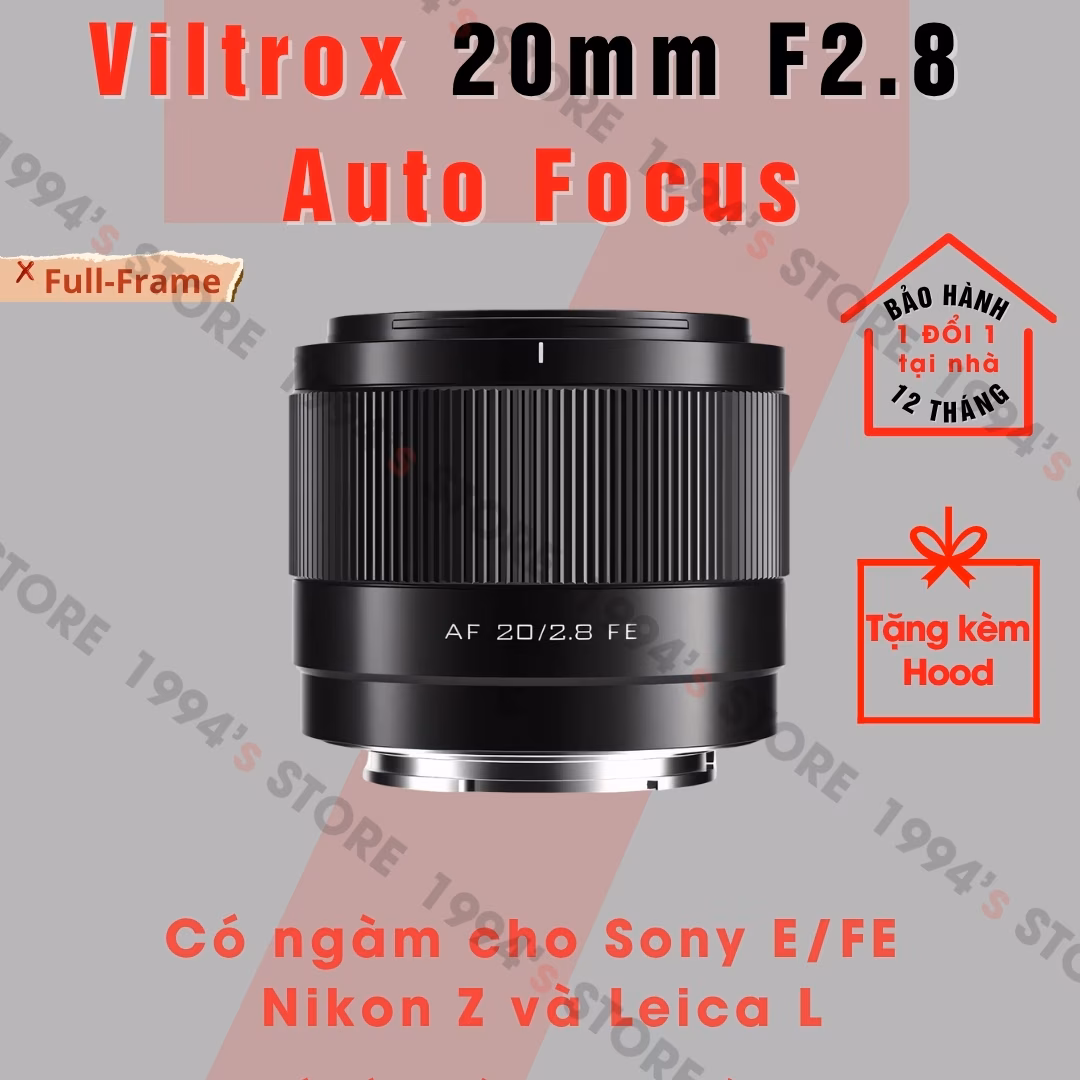 Viltrox 20mm F2.8 AF Full-Frame Leica L/Sony/Nikon Z Chính Hãng