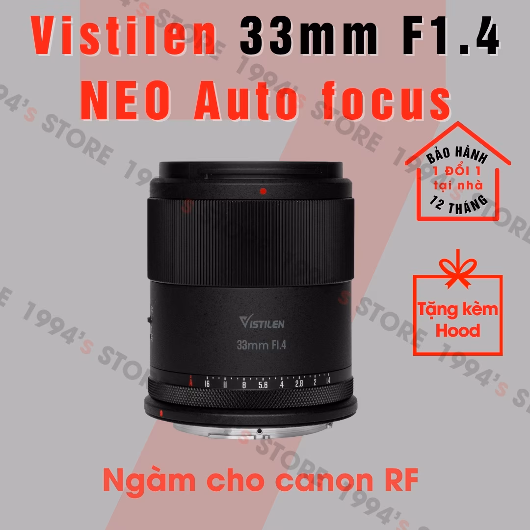 Vistilen 33mm F1.4 NEO AF cho Canon R/Canon RF - Chính Hãng