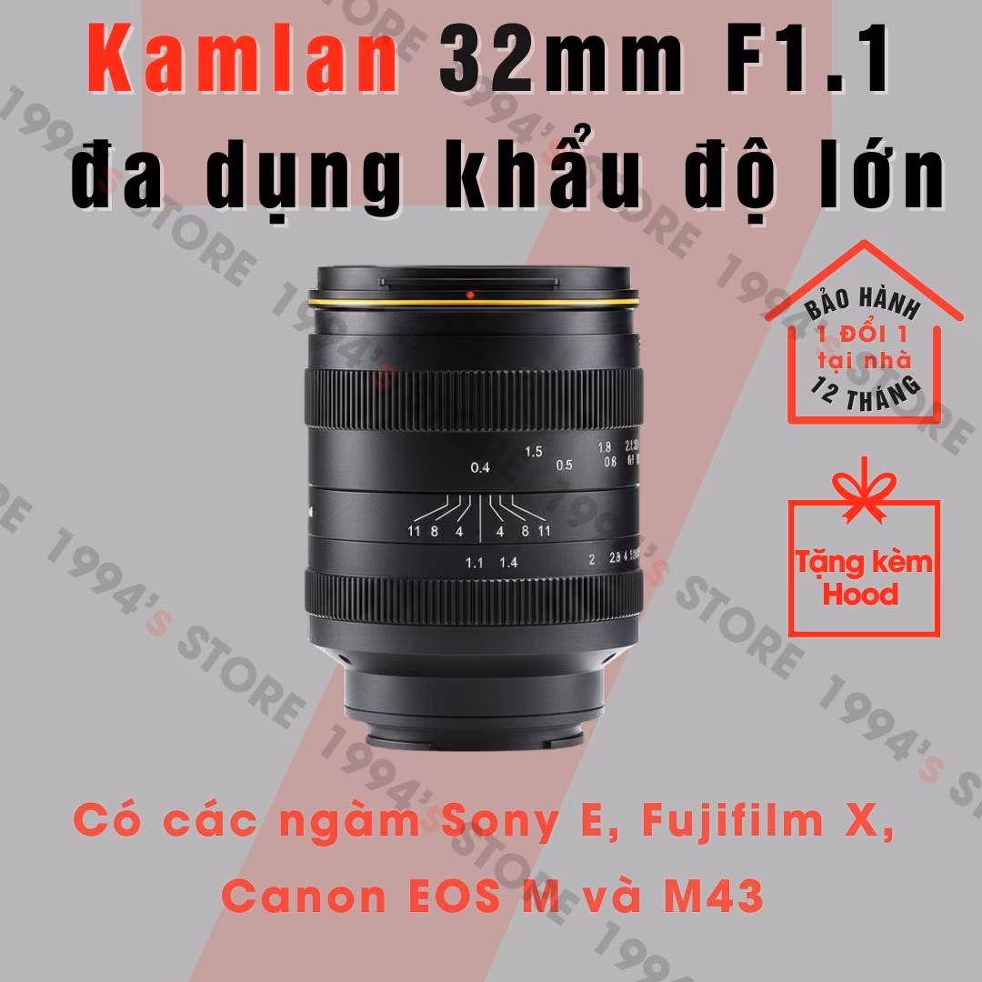 Kamlan 32mm F1.1 lens đa dụng, khẩu độ lớn
