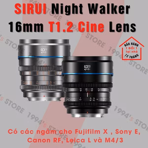 Sirui Night Walker 16mm T1.2 S35 Cine Lens - Chính Hãng