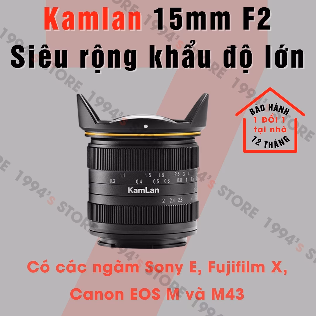 Kamlan 15mm F2.0 siêu rộng khẩu độ lớn cho APS-C