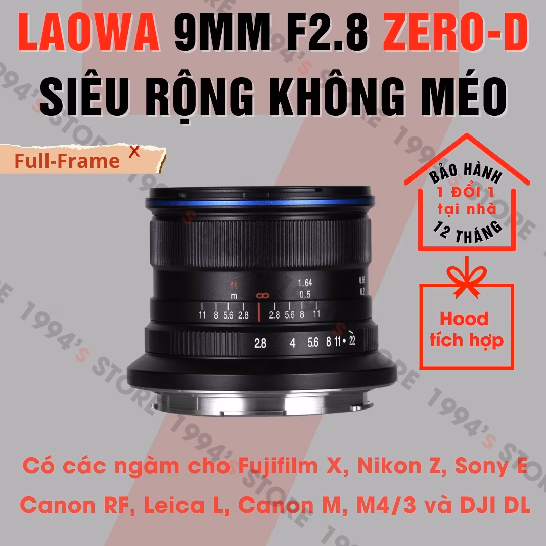 Venus Optics Laowa 9mm F2.8 Zero-D Siêu Rộng KHÔNG Méo