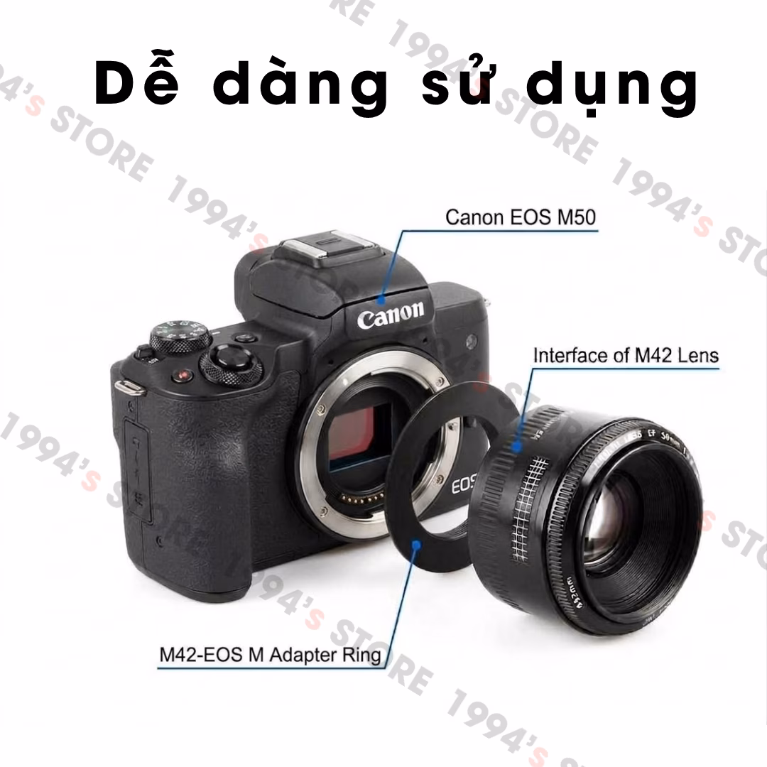 Ngàm chuyển M42 sang các máy ảnh ngàm Canon EOS M Dễ dàng sử dụng