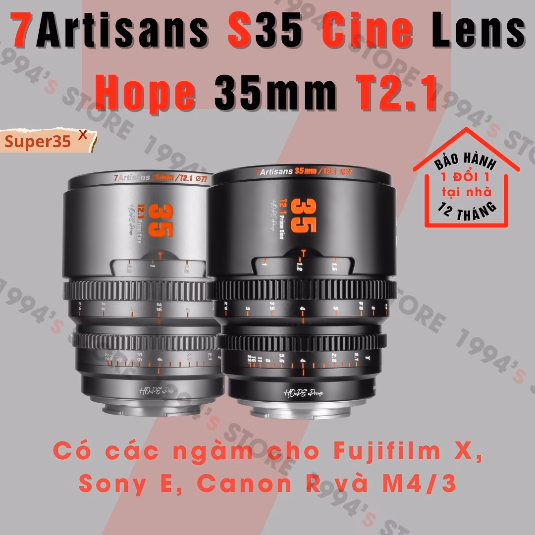 7Artisans Hope Cine 35mm T2.1 - Lens cine Super35 chuyên quay phim cho Fujiflim X, Sony E, Canon R và M4/3