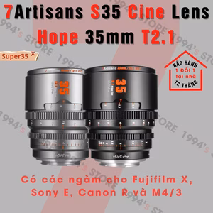 7Artisans Hope Cine 35mm T2.1 - Lens cine Super35 chuyên quay phim cho Fujiflim X, Sony E, Canon R và M4/3