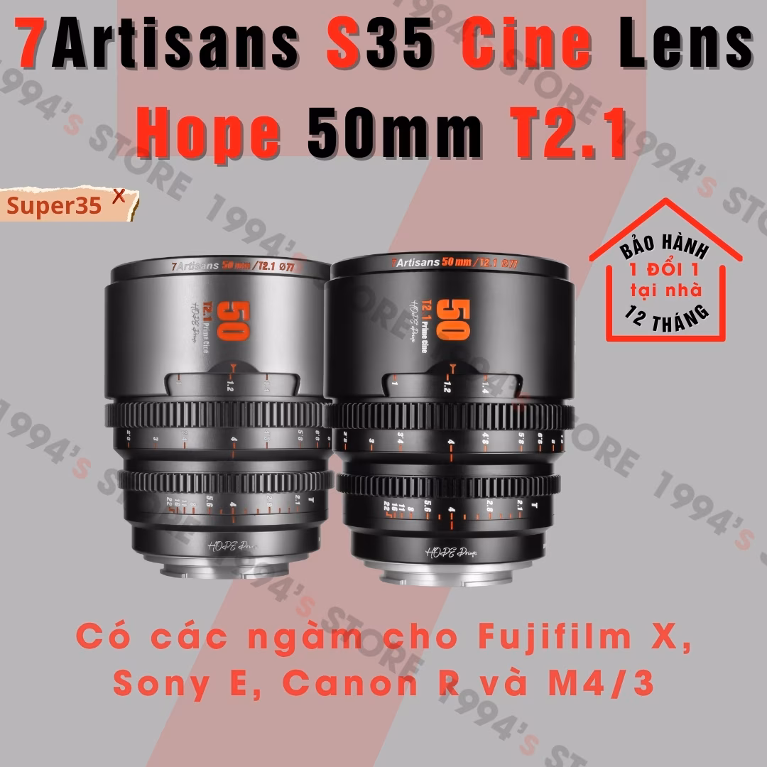 7Artisans Hope Cine 50mm T2.1 - Lens cine Super35 chuyên quay phim cho Fujiflim X, Sony E, Canon R và M4/3